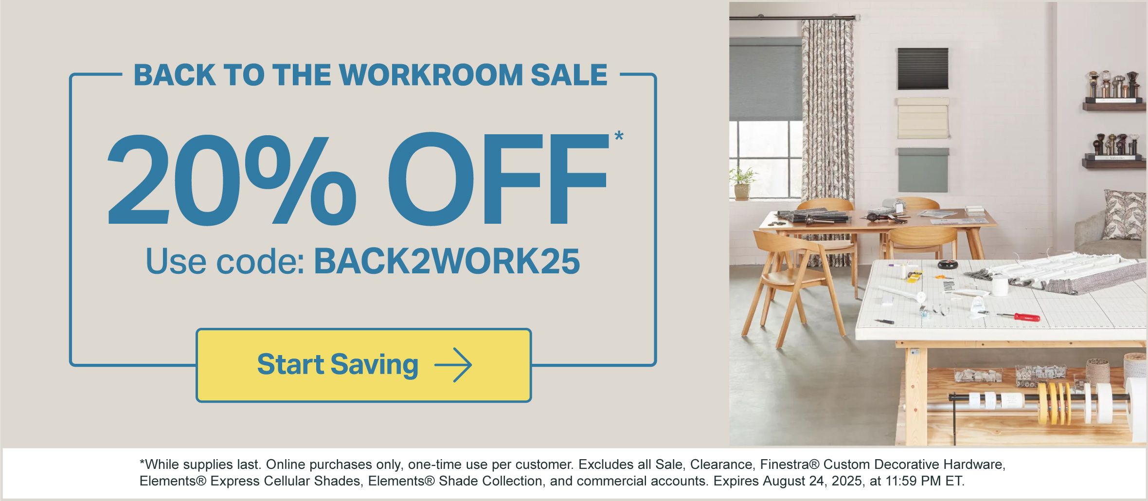 Back to the Workroom Sale – 20% OFF