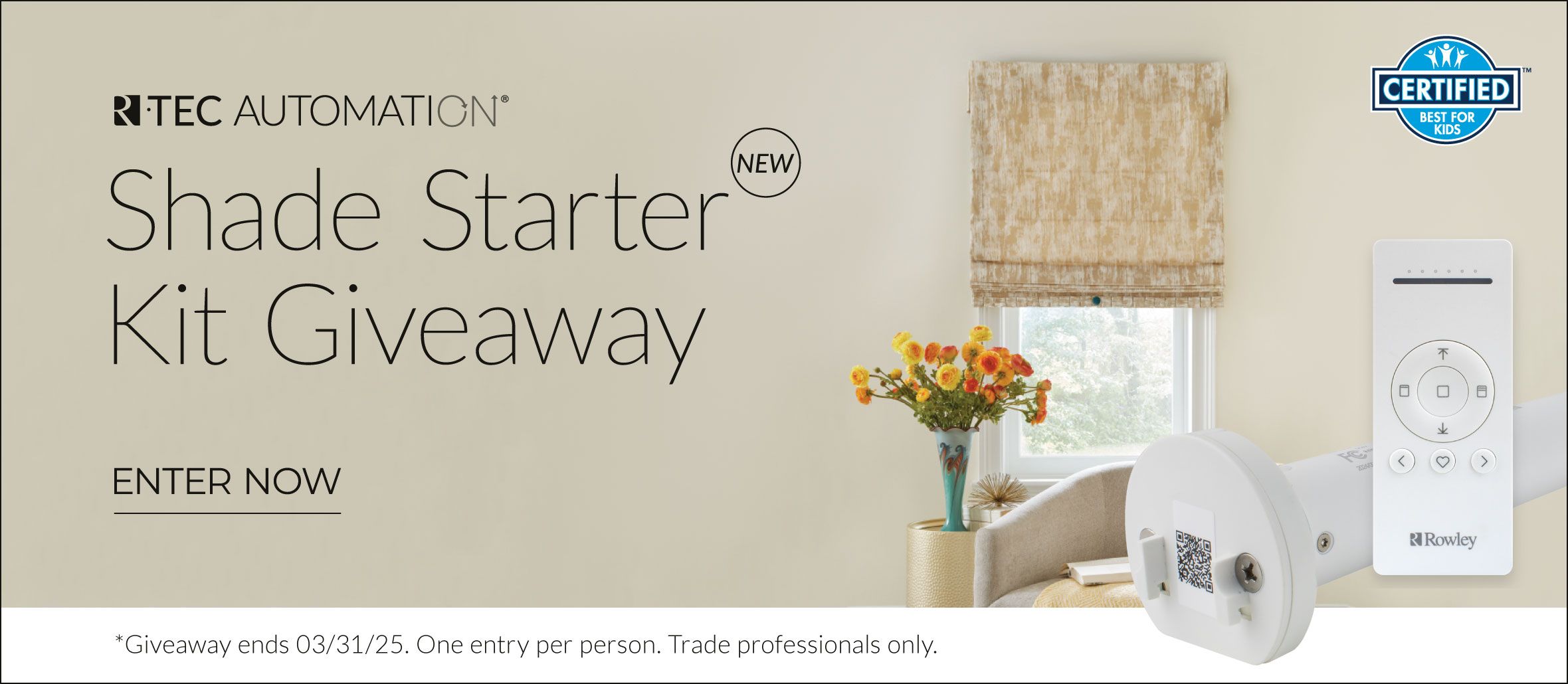 R-TEC Automation® Shade Starter Kit Giveway