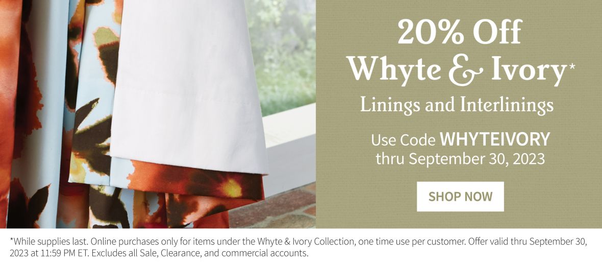 Whyte & Ivory Linings and Interlinings Sale