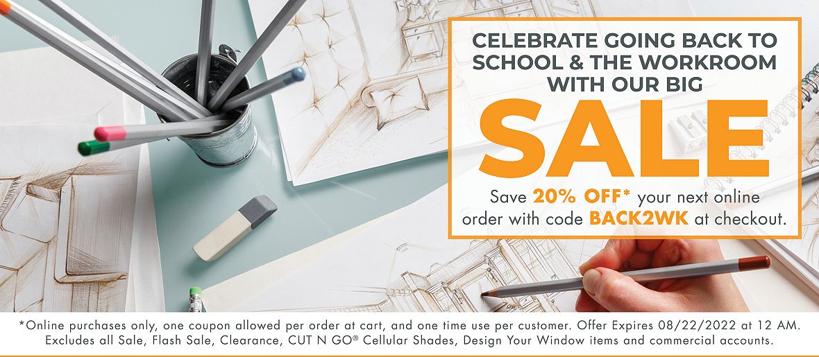 Back to School and The Workroom Sale Save 20%
